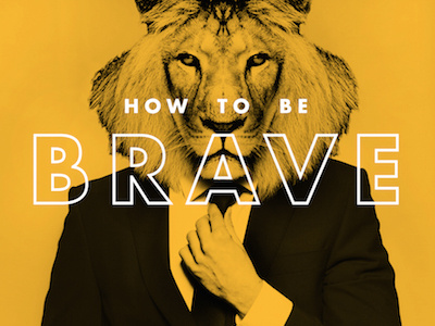 How To Be Brave Series Graphic