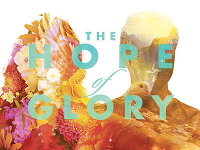 The Hope of Glory church double exposure easter jesus