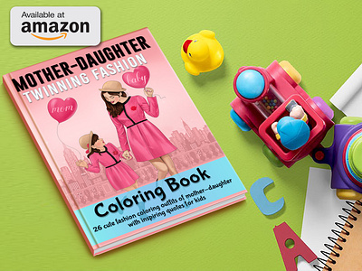 Best Mother-Daughter Twinning Fashion Coloring Book for Girls an