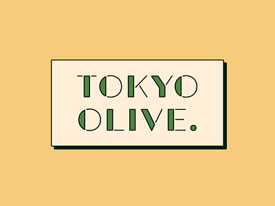 Tokyo Olive