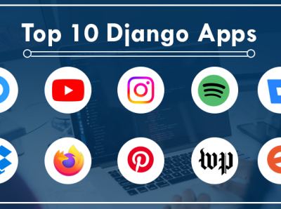 Top 10 Django Apps in 2022 by Zestminds on Dribbble