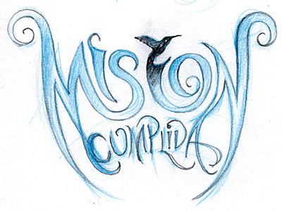 Mision Cumplida Sketch