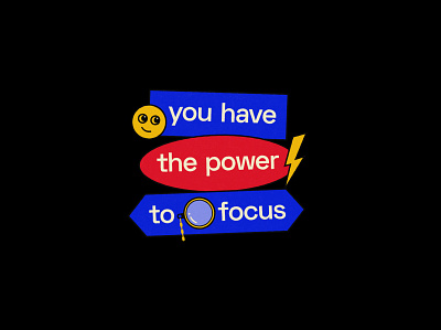 You have the power to focus 3/3 graphic design graphic quote poster quote typography typography poster