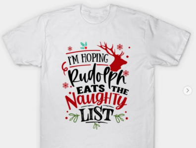 Funny Naughty List Christmas Graphic Xmas T-Shirt christmas funny outfit naughty list joke rudolf
