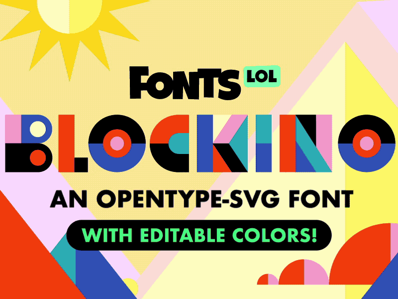 Fonts.lol - Blockino geometric font opentypesvg color font colorfont