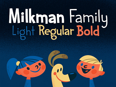 Milkman Font creative creative market family font illustration market milkman typeface