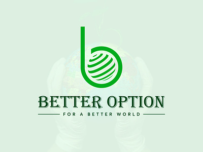 Better Option Logo Design Concept b globe logo b o logo better logo brand branding globe globe logo logo logo design new logo o logo vector