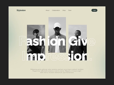 STYLESION - Fashion Landing Page aesthetich appreal clothes culture design fashion hype landingpage looks men minimalist modern online store outfit product style trending uiux wear website