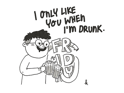 Friday Drunk Doodle beer cartoon comic doodle drunk friday week