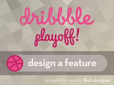 First Designer's Dribbble Playoff! contest designer draft drafted dribbble first giveaway player playoff prospect win