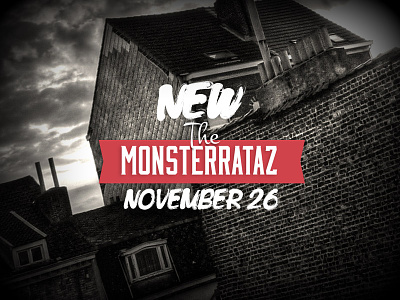 Monsterrataz Promo for Nov26