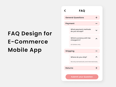 FAQ design - E commerce dailyui designinspiration ecommerce ecommerce app ecommerce design faq faq design hireme minimal opentowork uidesign uidesigner userexperiencedesign userinterfacedesign