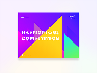 Forward 007 Harmonious Competition 2017 color design graphics story