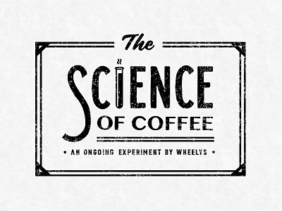 The Science Of Coffee Project cafe coffee handmade lab logo logotype old retro typo