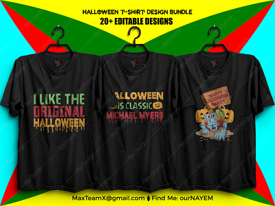 20+ Print Ready Editable Halloween T Shirts Design Bundle :)3 designer nayem freelancer nayem hallo halloween halloween bash halloween design halloween party illustration ournayem tshirt design