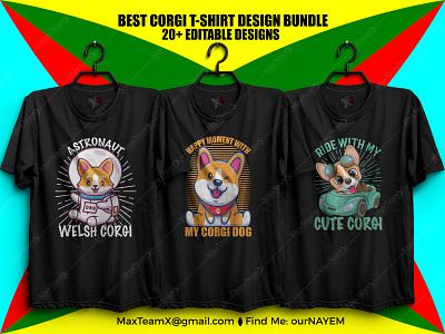 20+ Print Ready Editable Best Corgi T Shirts Design Bundle corgi dog designs freelancer nayem illustration maxteamx ournayem t shirt design template tshirt design