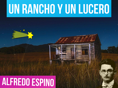 UN RANCHO Y UN LUCERO ALFREDO ESPINO 🏠🌠 | Jícaras Tristes