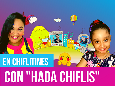 HADA CHIFLIS y CHIFLITINES 🧚🏻‍♀️🌙 | Mini Estrellas Valentina