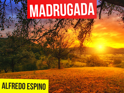 MADRUGADA ALFREDO ESPINO 🌳☀️ | Jícaras Tristes Casucas 🐓 antologia poetica madrugada