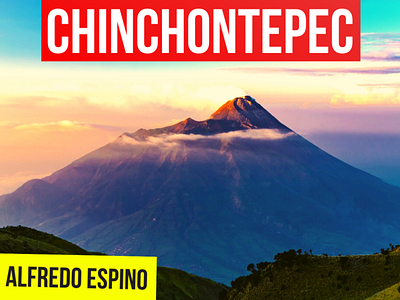 CHINCHONTEPEC ALFREDO ESPINO 🌋🌓 | Jícaras Tristes