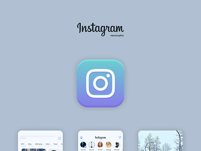 Neumorphic Instagram 2020 app figma instagram ios lightmode neumorphic redesign ui ux