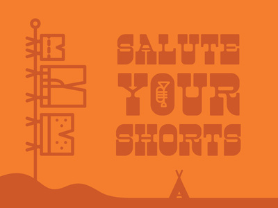 Salute Your Shorts