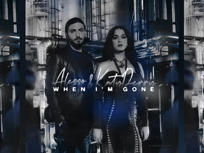 When I'm Gone (Cover Art) | Katy Perry & Alesso album art album artwork album cover art album cover design alesso ali may alimaydidthat blue cover art cover art designer cover artist coverart dark blue design ep cover art graphic design katy perry mixtape cover art navy blue when im gone