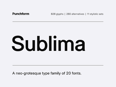 Sublima — A grotesque type family of 20 fonts (2 FREE weights) design font font design font family fonts free geometric graphic design grotesque modern sans sans serif swiss swiss style type type design typeface typographic typography typography design