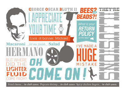 Gob - Arrested Development illustration illustrator quotes typography