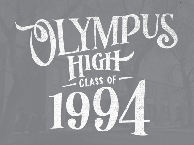 Olympus Class of 94 brand hand type lettering reunion typography