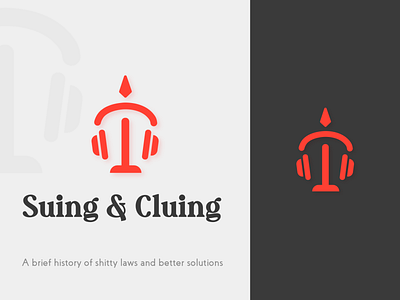 Suing & Cluing Logo design earphone graphic design headset icon illustration illustrator law lawyer logo minimal podcast podcast art podcast logo vector