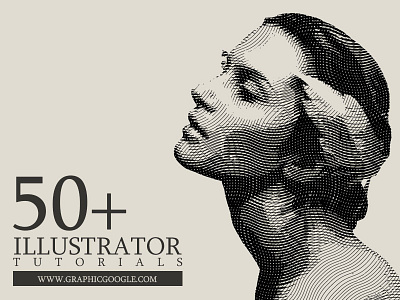 50+ Newest Adobe Illustrator CC & CS6 Tutorials