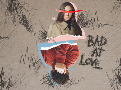 Bad At Love