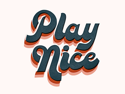 Play Nice - Typography Practice lettering procreate retro type
