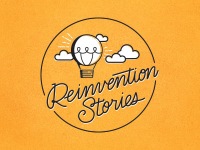 Reinvention Stories balloon hot air balloon ideas lightbulb reinvention script
