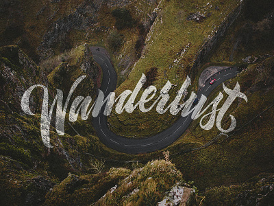 Wanderlust calligraphy handlettering lettering photography travel typography wanderlust