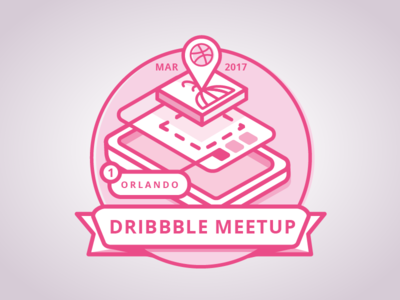 Orlando Dribbble Meetup | March 2017 badge dribbble dribbble meetup icon layout march meetup mobile orlando pink ui