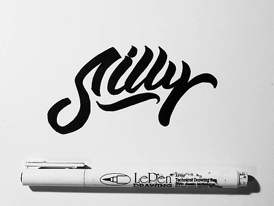 Silly blackandwhite brush ink lettering silly type typography