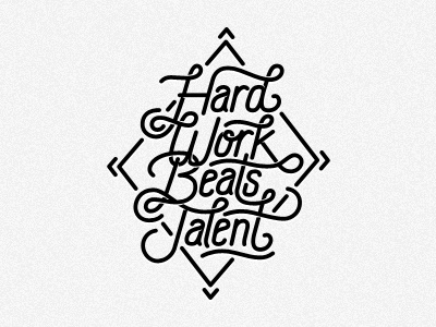 Hard Work Beats Talent design hard logo talent type typography vector work