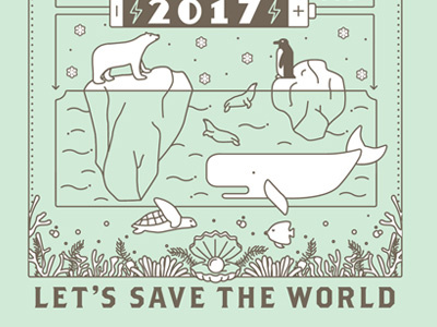 2017: Let's Save the World, Part II