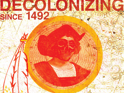 Decolonizing Since 1492 abolishcolumbusday decolonize teachhistoryproperly