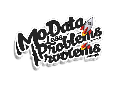 Stickers "Mo Data, Less Problems" stickers swag