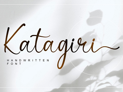 Katagiri - Handwritten Font branding calligraphy design fonts handlettering typeface typography