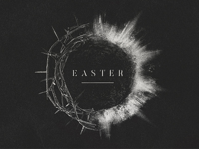 Easter • 2016 easter light burst thorns tomb