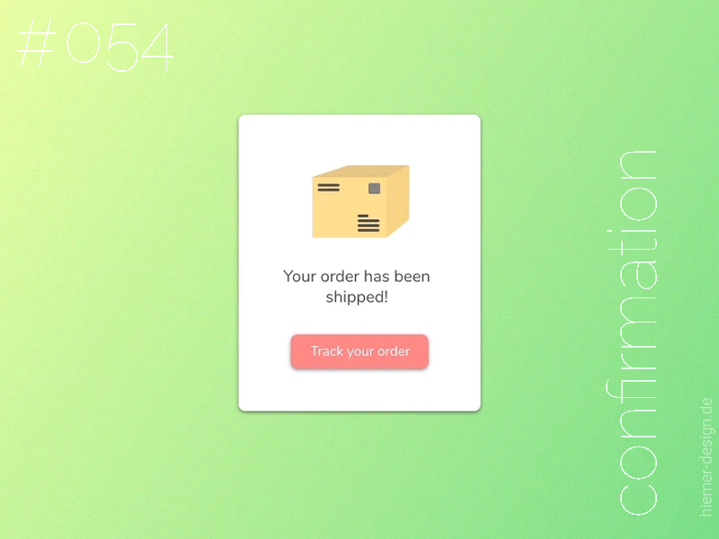 Daily UI 054 amimated animatedgif confirm confirmation daily 100 challenge daily ui daily ui 054 dailyui dailyui 054 dailyui054 dailyui54 dailyuichallenge gif invision order shipped shipped ui uidesign uidesigner ux