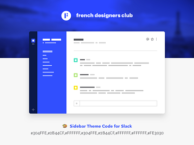 French Designers Club — Sidebar Theme Code for Slack blue club code colors designers french illustration minimalist pixel perfect slack theme