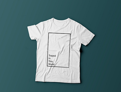 traped in this world _ t-shirt design cmyk flat desig flatdesign illustration minimalist tshirt design tshirtdesign tshirts typography tshirt design