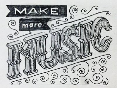 Make More Music