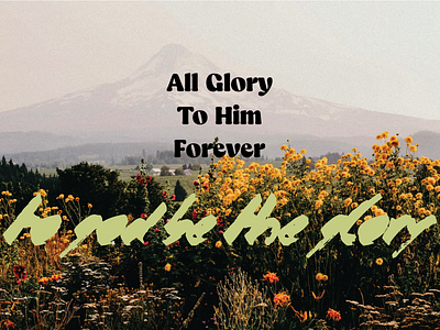 PCM Design Challenge | All Glory To Him Forever