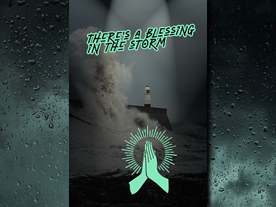 PCM Design Challenge | There's A Blessing In The Storm art artwork church design design challenge graphic design pcmchallenge prochurchmedia social media typography